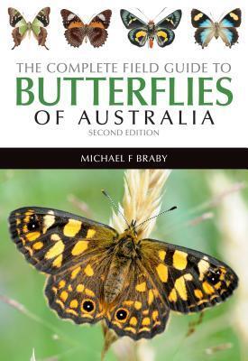 Cover: 9781486301003 | The Complete Field Guide to the Butterflies of Australia | Braby