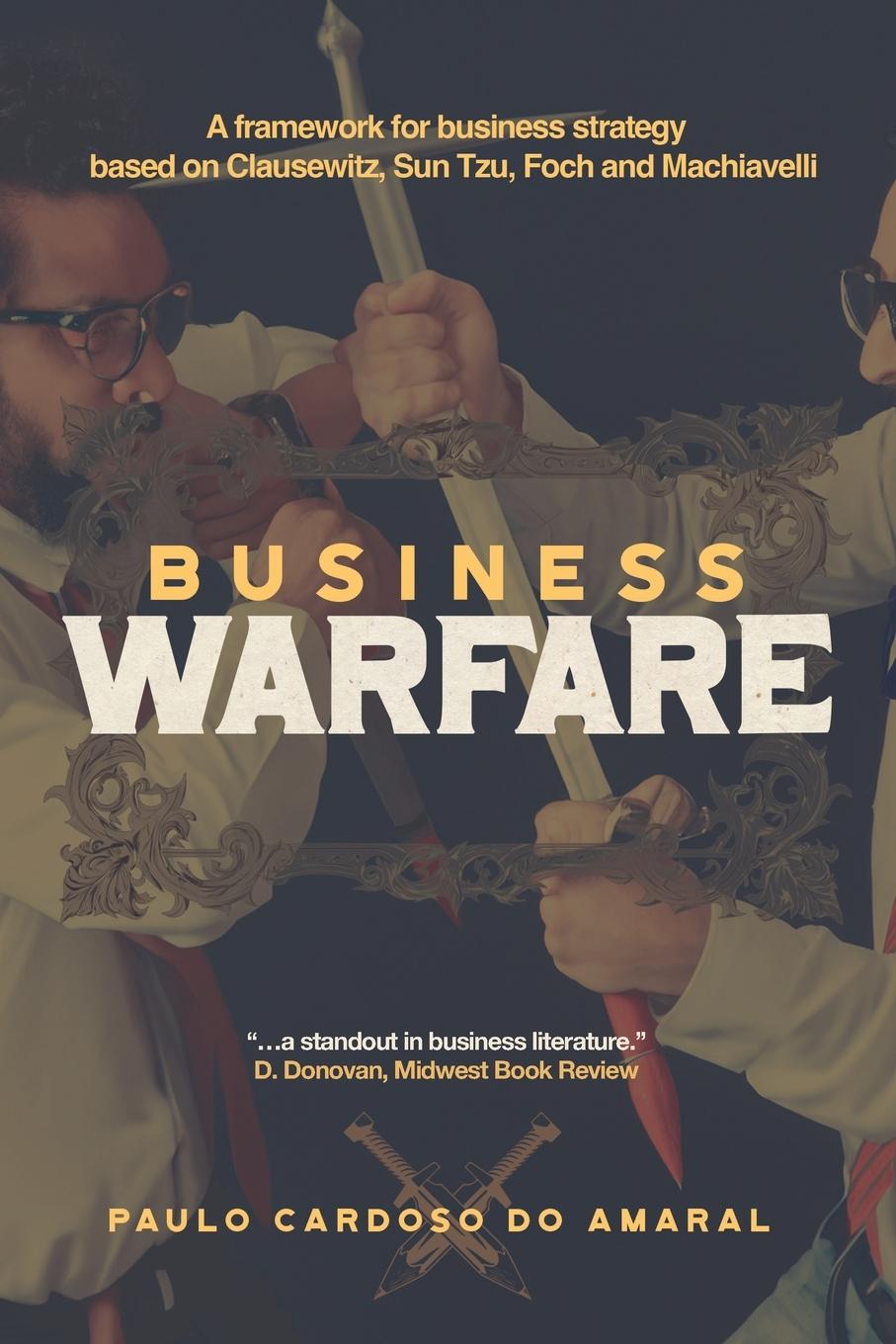 Cover: 9781963271201 | Business Warfare | Paulo Cardoso Do Amaral | Taschenbuch | Paperback