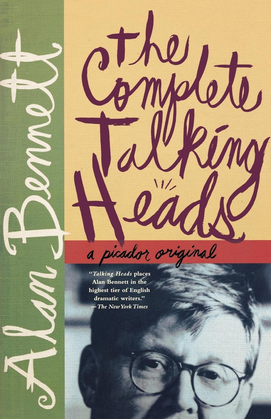 Cover: 9780312423087 | The Complete Talking Heads | Alan Bennett | Taschenbuch | Paperback