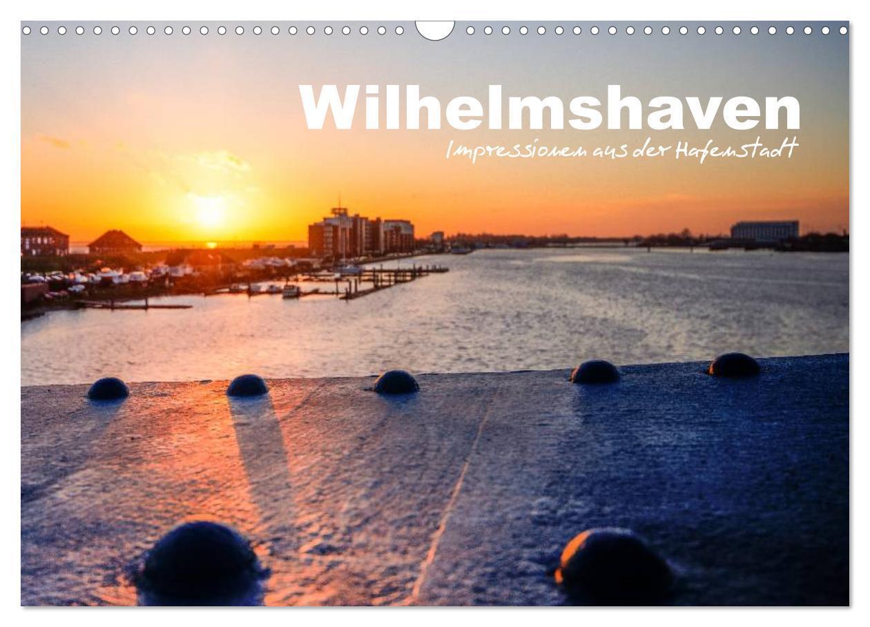 Cover: 9783675468382 | Wilhelmshaven - Impressionen aus der Hafenstadt (Wandkalender 2024...