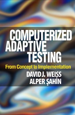 Cover: 9781462554515 | Computerized Adaptive Testing | From Concept to Implementation | Buch