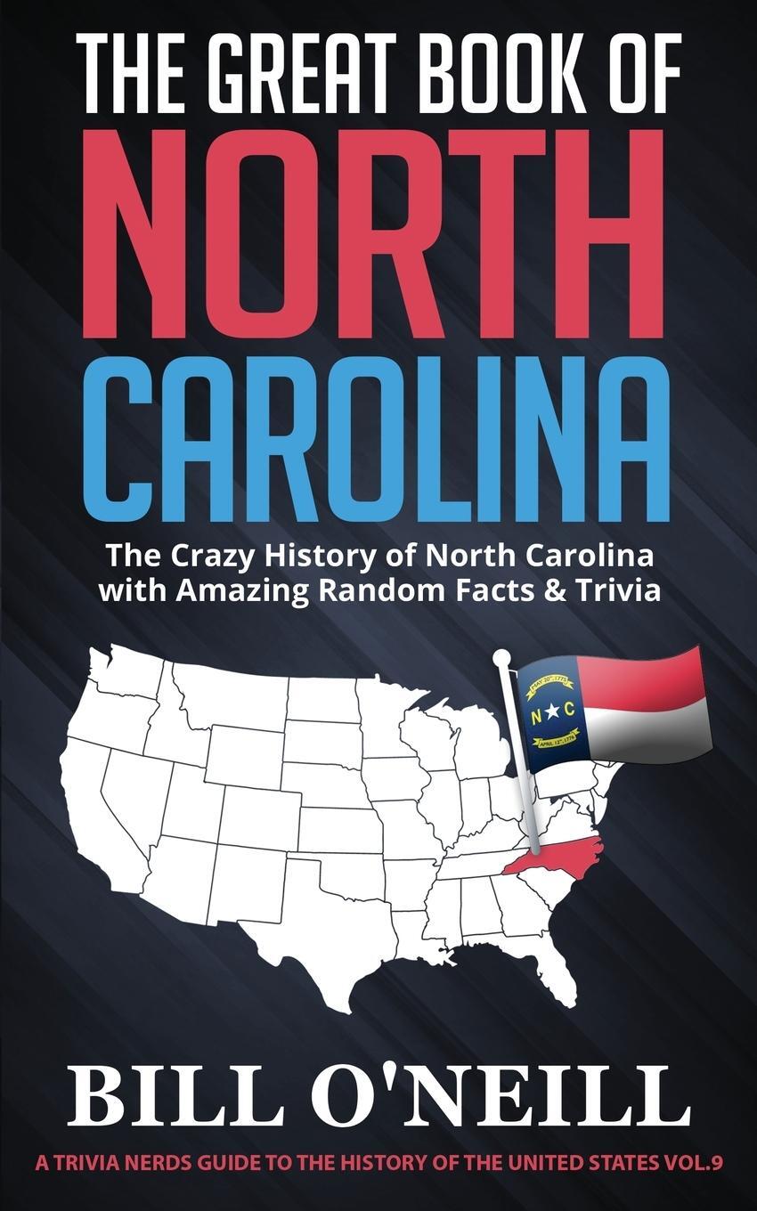 Cover: 9781648450105 | The Great Book of North Carolina | Bill O'Neill | Taschenbuch | 2020