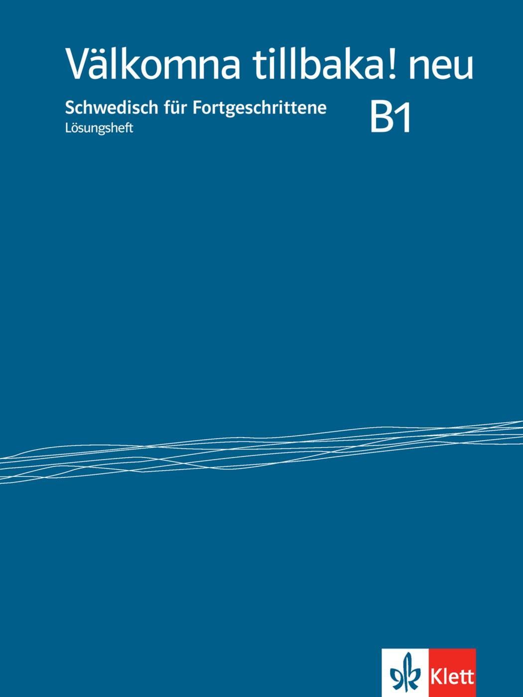 Cover: 9783125279629 | Välkomna tillbaka! Neu (B1) - Lösungsheft | Broschüre | Deutsch | 2015