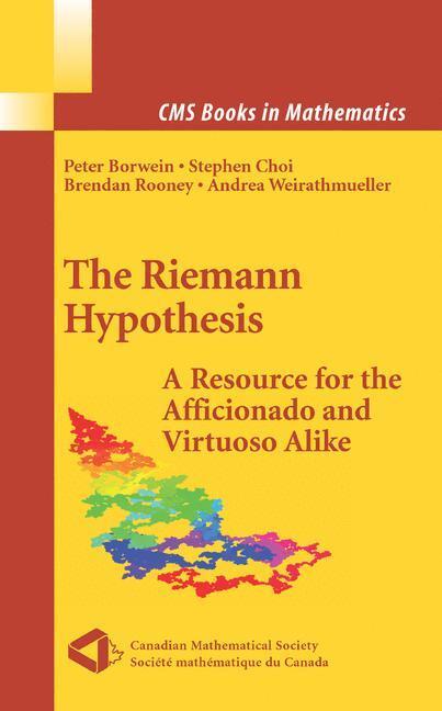 Cover: 9780387721255 | The Riemann Hypothesis | Peter Borwein (u. a.) | Buch | Englisch