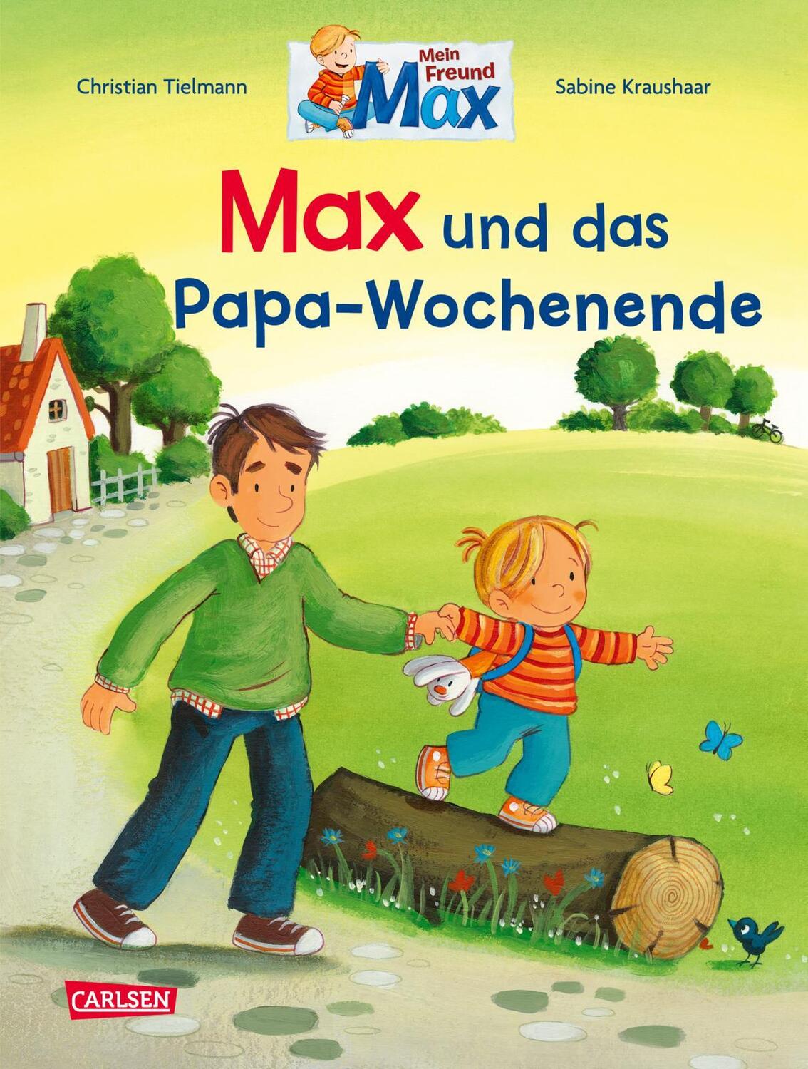 Cover: 9783551523266 | Max-Bilderbücher: Max und das Papa-Wochenende | Christian Tielmann