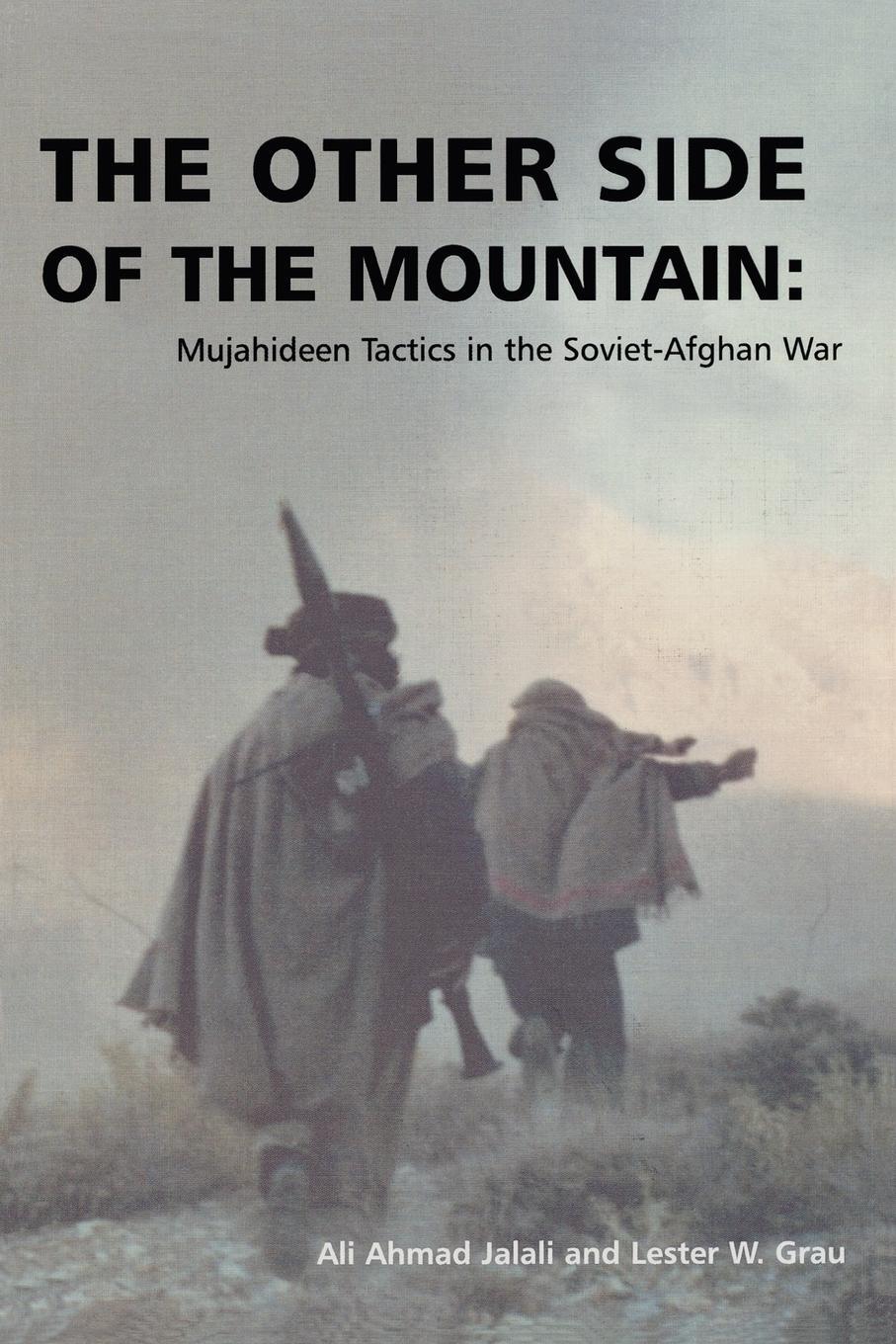 Cover: 9781907521058 | The Other Side of the Mountain | Ali Ahmad Jalali (u. a.) | Buch