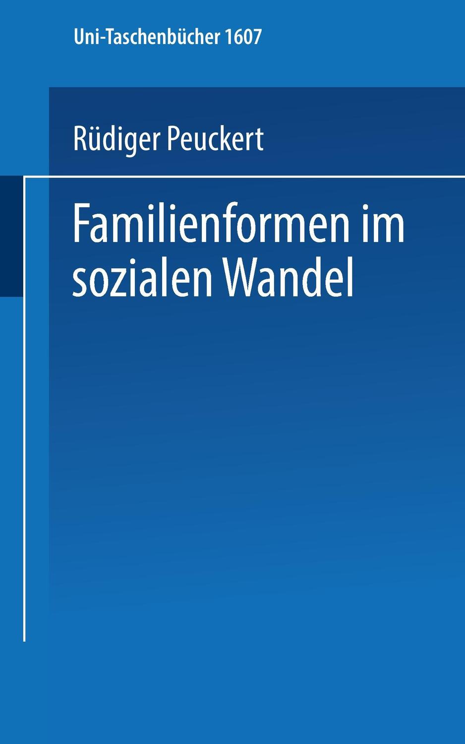 Cover: 9783810009159 | Familienformen im sozialen Wandel | Rüdiger Peuckert | Taschenbuch