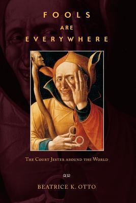 Cover: 9780226640921 | Fools Are Everywhere | The Court Jester around the World | Otto | Buch
