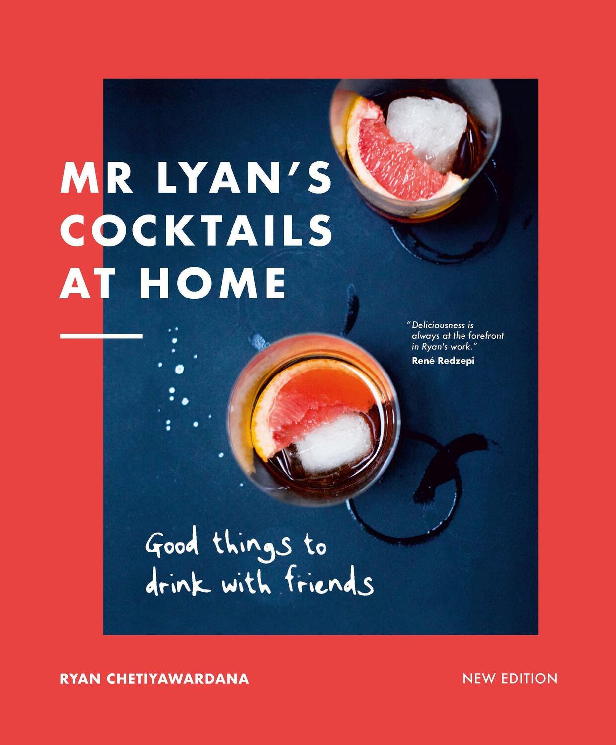 Cover: 9780711287631 | Mr Lyan's Cocktails at Home | Good Things to Drink with Friends | Buch