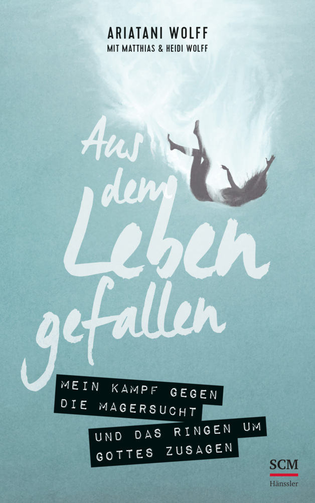 Cover: 9783775160308 | Aus dem Leben gefallen | Ariatani Wolff (u. a.) | Taschenbuch | 240 S.