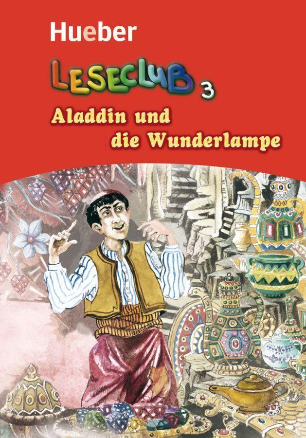 Cover: 9783190218714 | Leseclub 3. Aladdin und die Wunderlampe | Deutsch als Fremdsprache