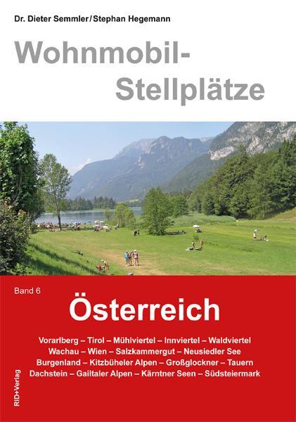 Cover: 9783941951235 | Wohnmobil-Stellplätze 06. Österreich | Ferienlandschaften | Semmler