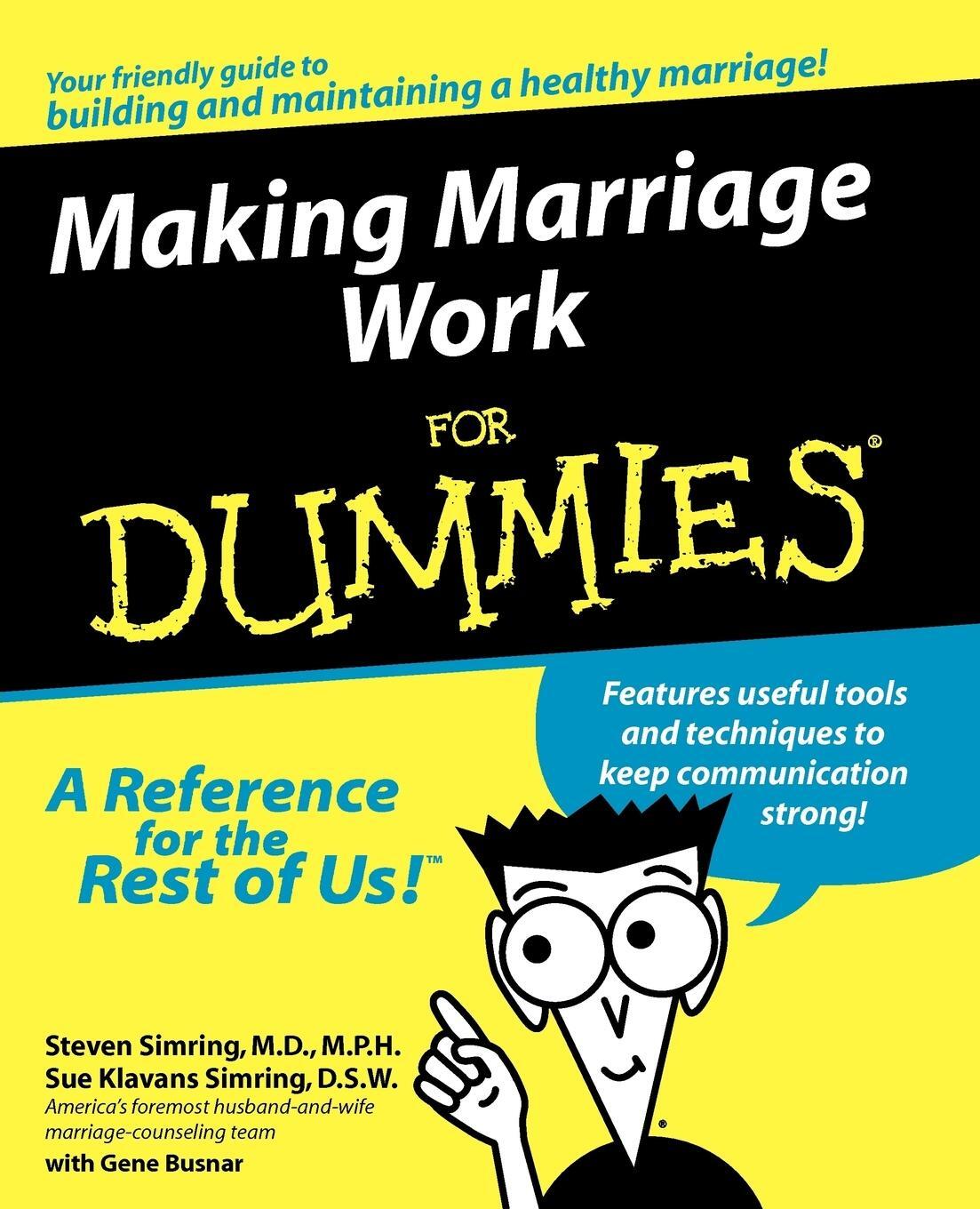 Cover: 9780764551734 | Making Marriage Work For Dummies | Steven Simring | Taschenbuch | 1999