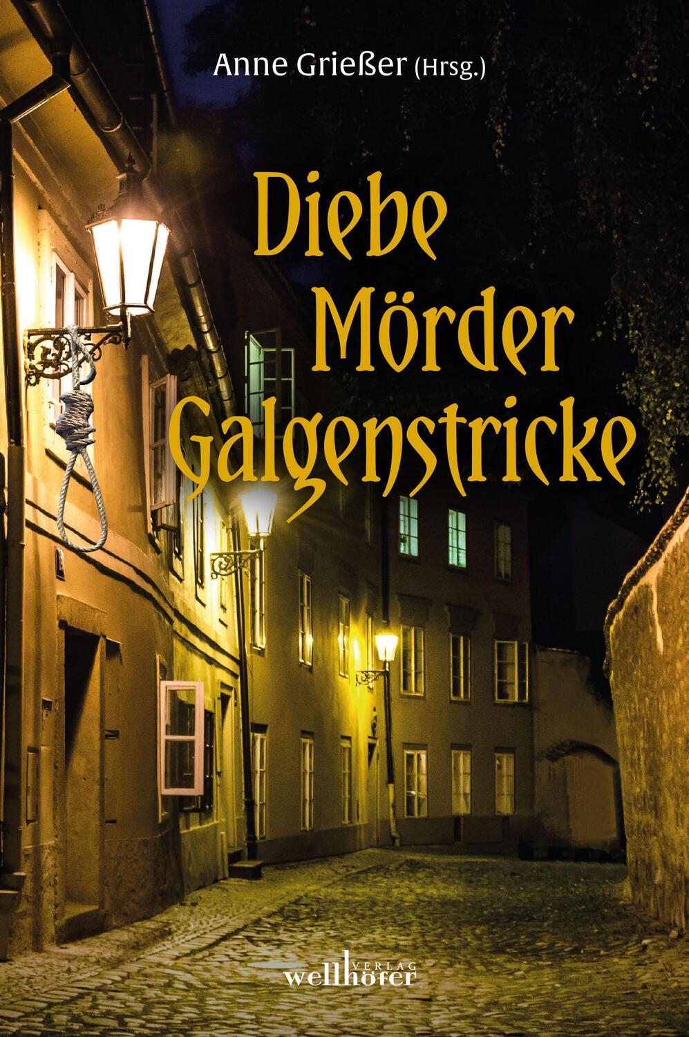 Cover: 9783954282692 | Diebe, Mörder, Galgenstricke | Es geschah in Freiburg | Taschenbuch