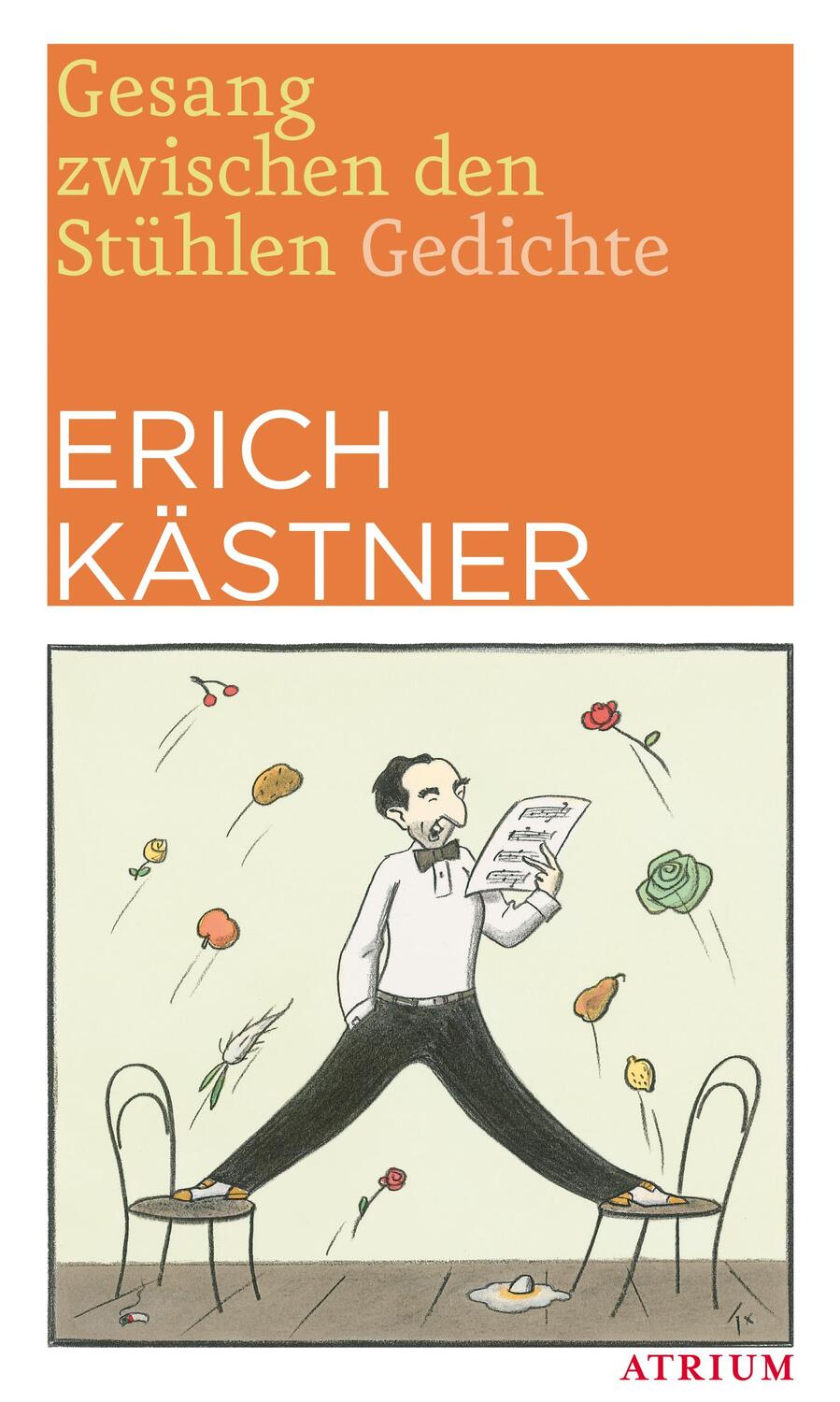 Cover: 9783038820116 | Gesang zwischen den Stühlen | Erich Kästner | Taschenbuch | 112 S.