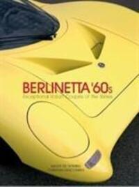 Cover: 9791090267428 | Berlinetta `60s | Exceptional Italian Coupes of the 1960s | Descombe