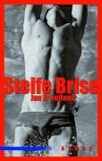Cover: 9783939542360 | Steife Brise | Roman | Jan R Holland | Taschenbuch | 144 S. | Deutsch