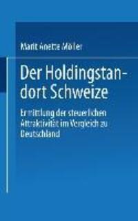 Cover: 9783824467181 | Der Holdingstandort Schweiz | Taschenbuch | Paperback | Deutsch | 1998