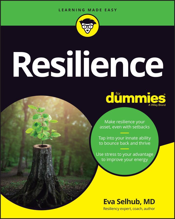 Cover: 9781119773412 | Resilience For Dummies | Eva M. Selhub | Taschenbuch | 384 S. | 2021