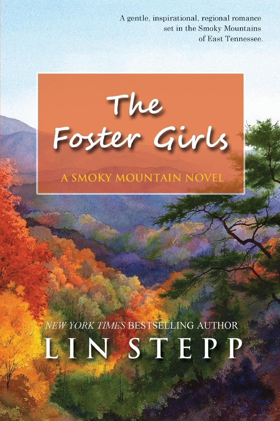 Cover: 9781734388343 | The Foster Girls | Lin Stepp | Taschenbuch | Paperback | Englisch