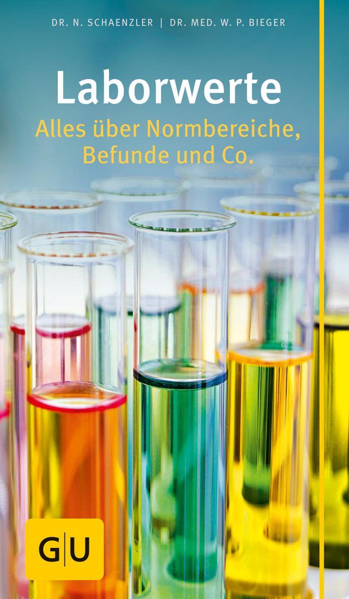 Cover: 9783833854002 | Laborwerte | Alles über Normbereiche, Befunde und Co. | Schaenzler