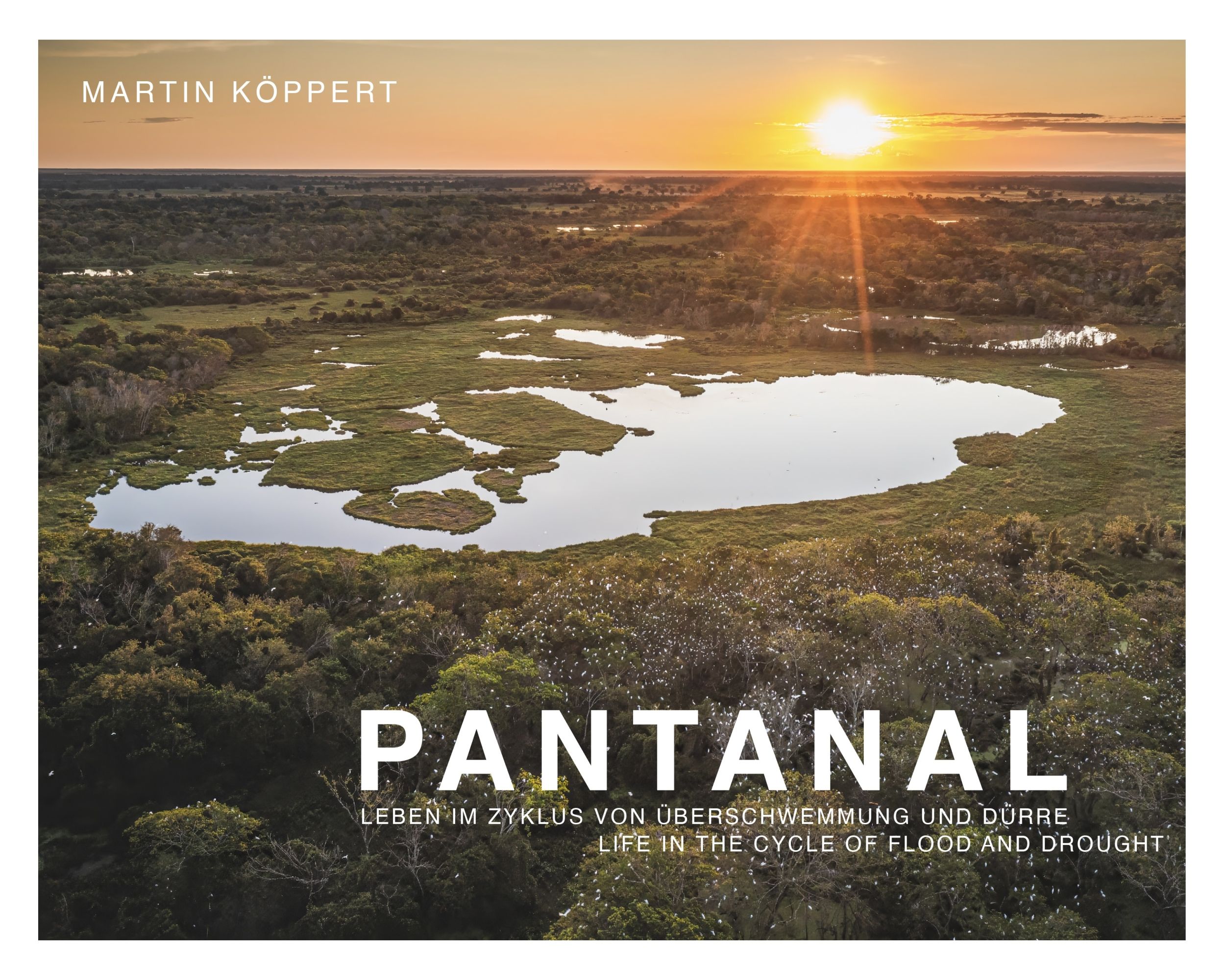 Cover: 9783982645308 | Pantanal | Martin Köppert | Buch | 224 S. | Deutsch | 2024