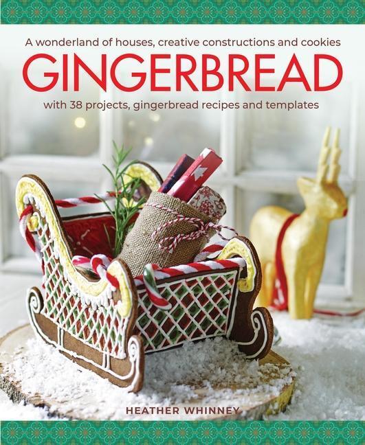 Cover: 9780754835417 | Gingerbread | Heather Whinney | Buch | Gebunden | Englisch | 2021