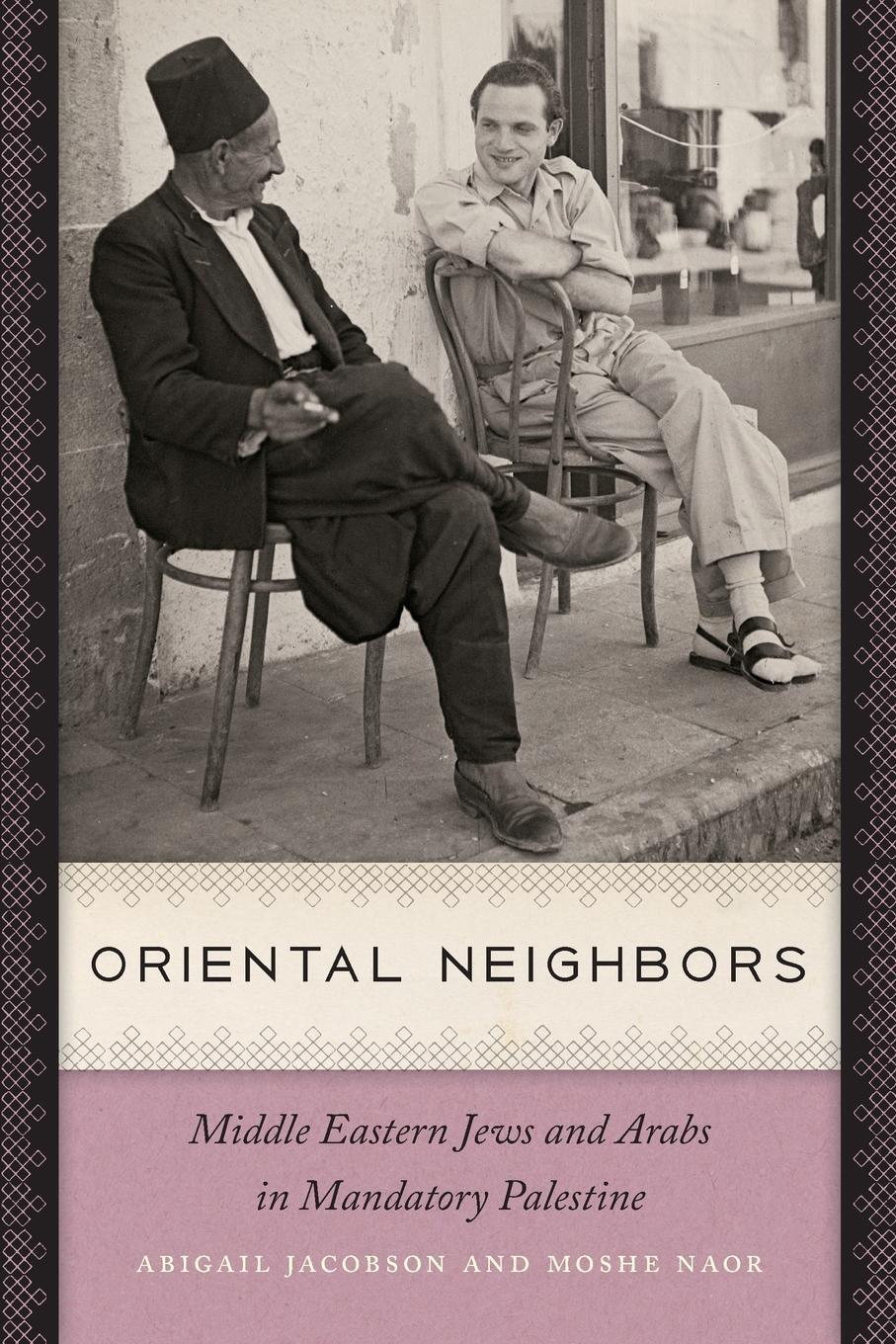 Cover: 9781512600063 | Oriental Neighbors | Abigail Jacobson | Taschenbuch | Paperback | 2016