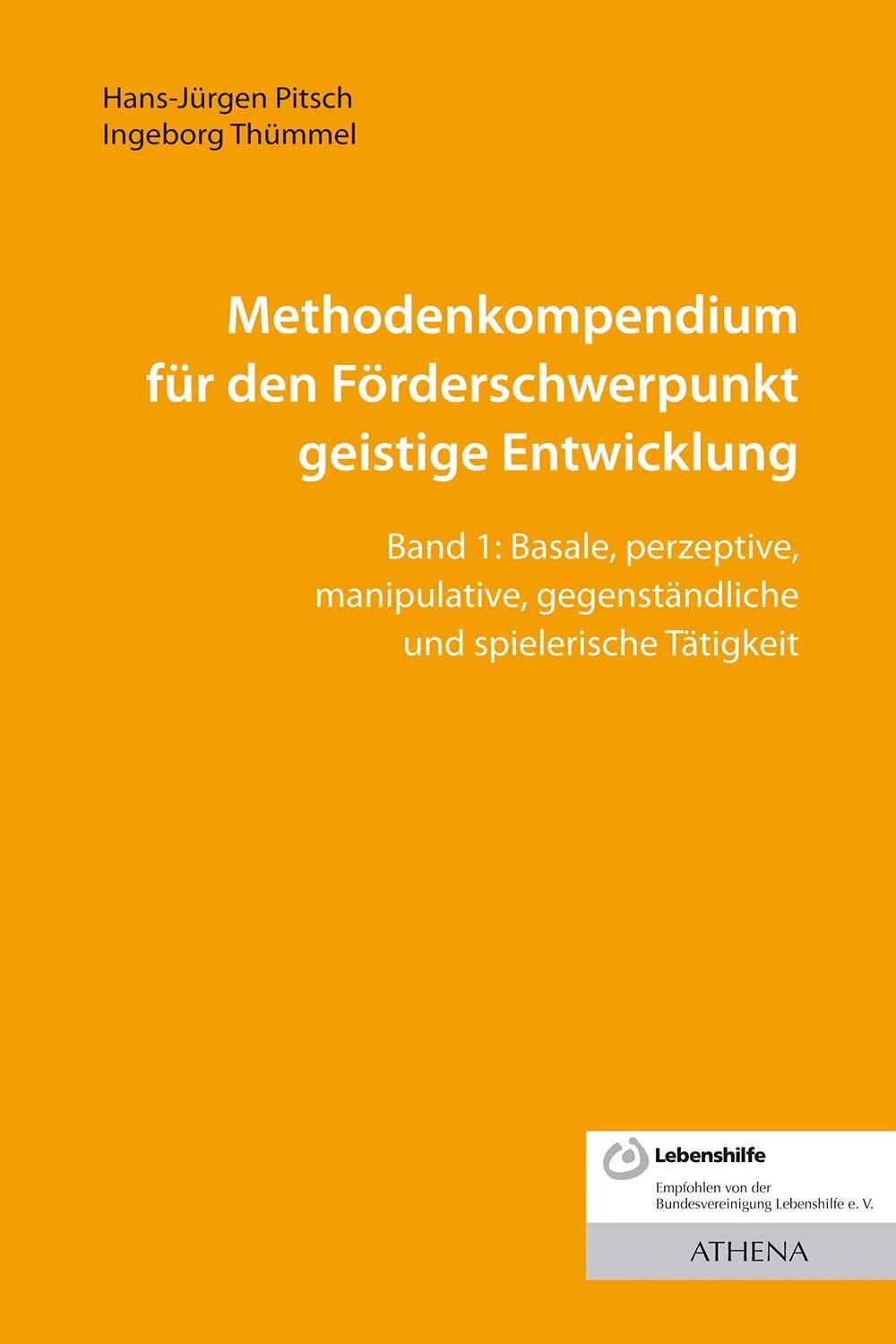 Cover: 9783763969074 | Methodenkompendium für den Förderschwerpunkt geistige Entwicklung...