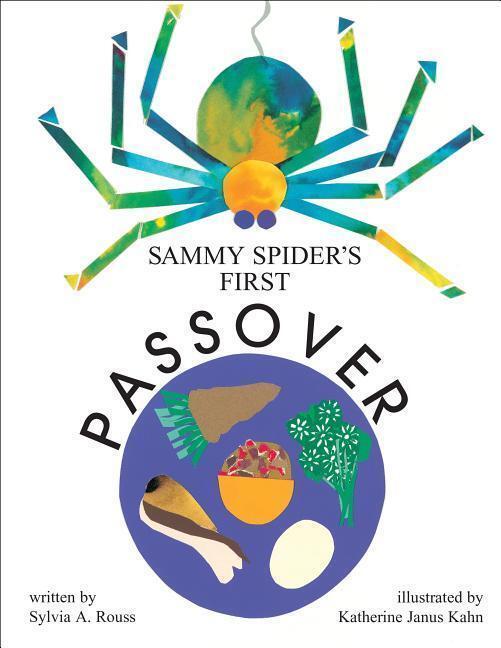 Cover: 9780929371825 | Sammy Spider's First Passover | Sylvia A. Rouss | Taschenbuch | 1994