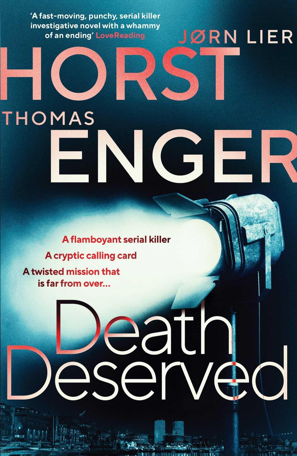 Cover: 9781913193003 | Death Deserved | Thomas Enger (u. a.) | Taschenbuch | Blix & Ramm