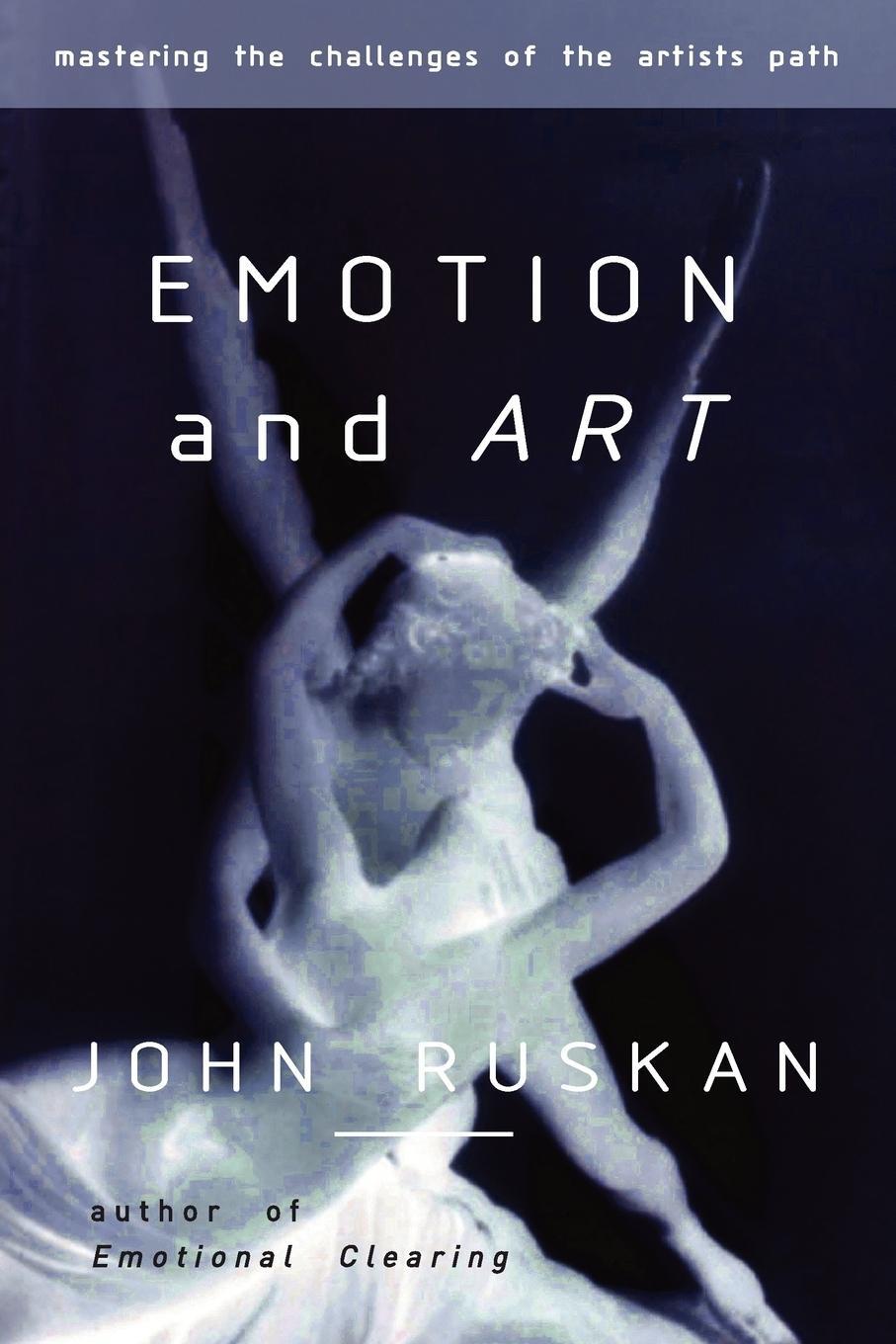 Cover: 9780962929540 | Emotion and Art | John Ruskan | Taschenbuch | Paperback | Englisch