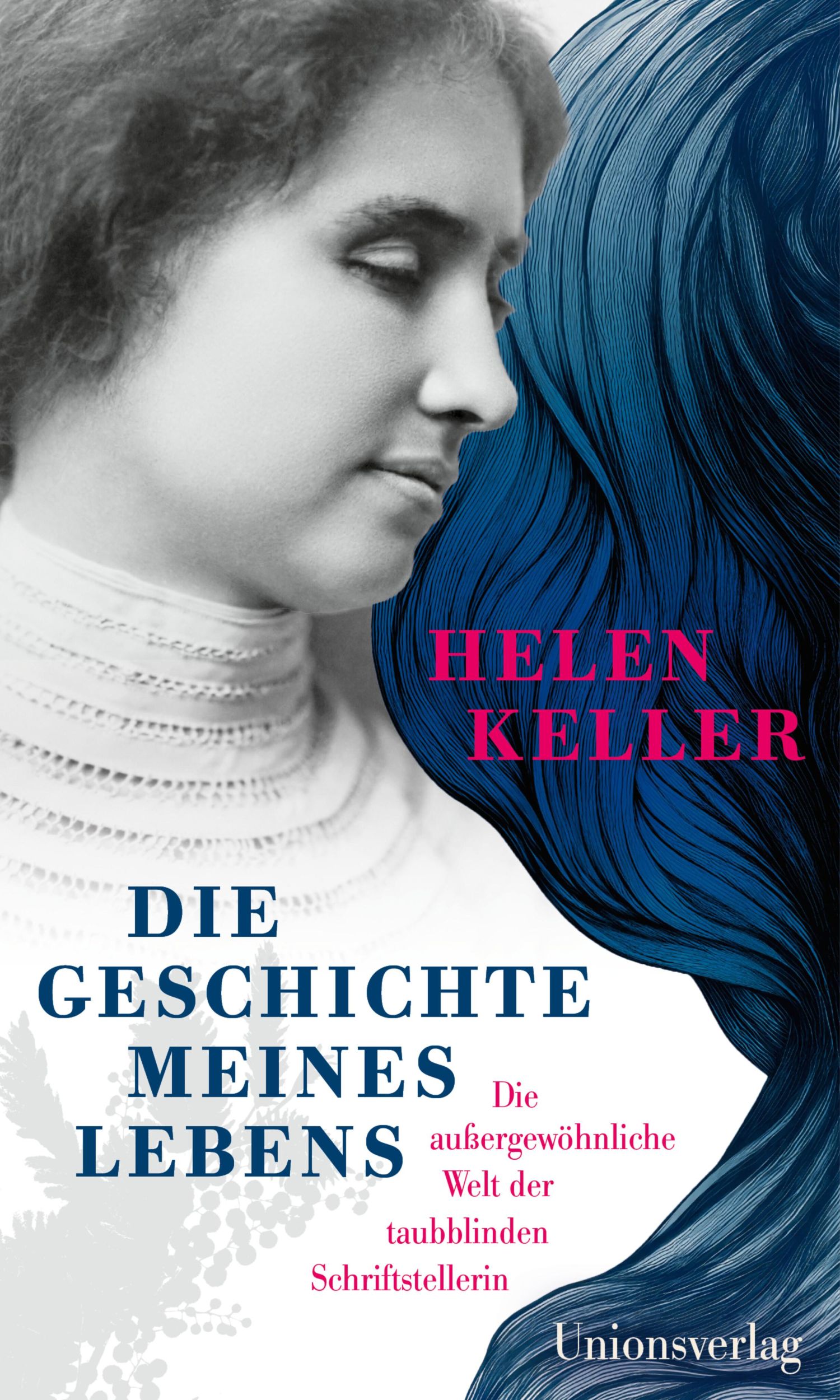 Cover: 9783293006294 | Die Geschichte meines Lebens | Helen Keller | Buch | 194 S. | Deutsch