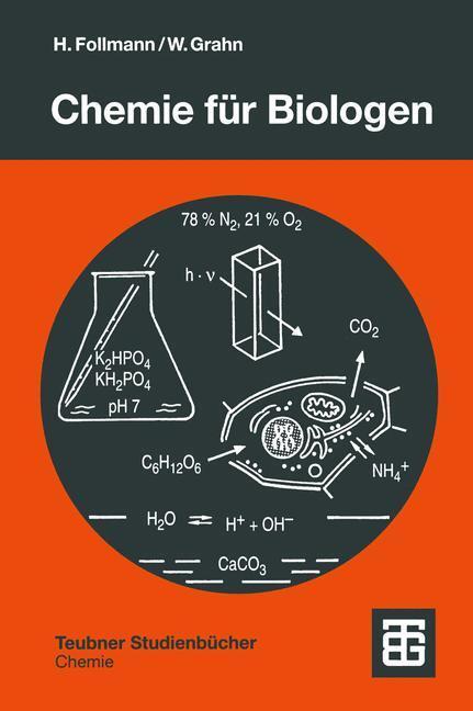 Cover: 9783519135142 | Chemie für Biologen | Praktikum und Theorie | Walter Grahn (u. a.)