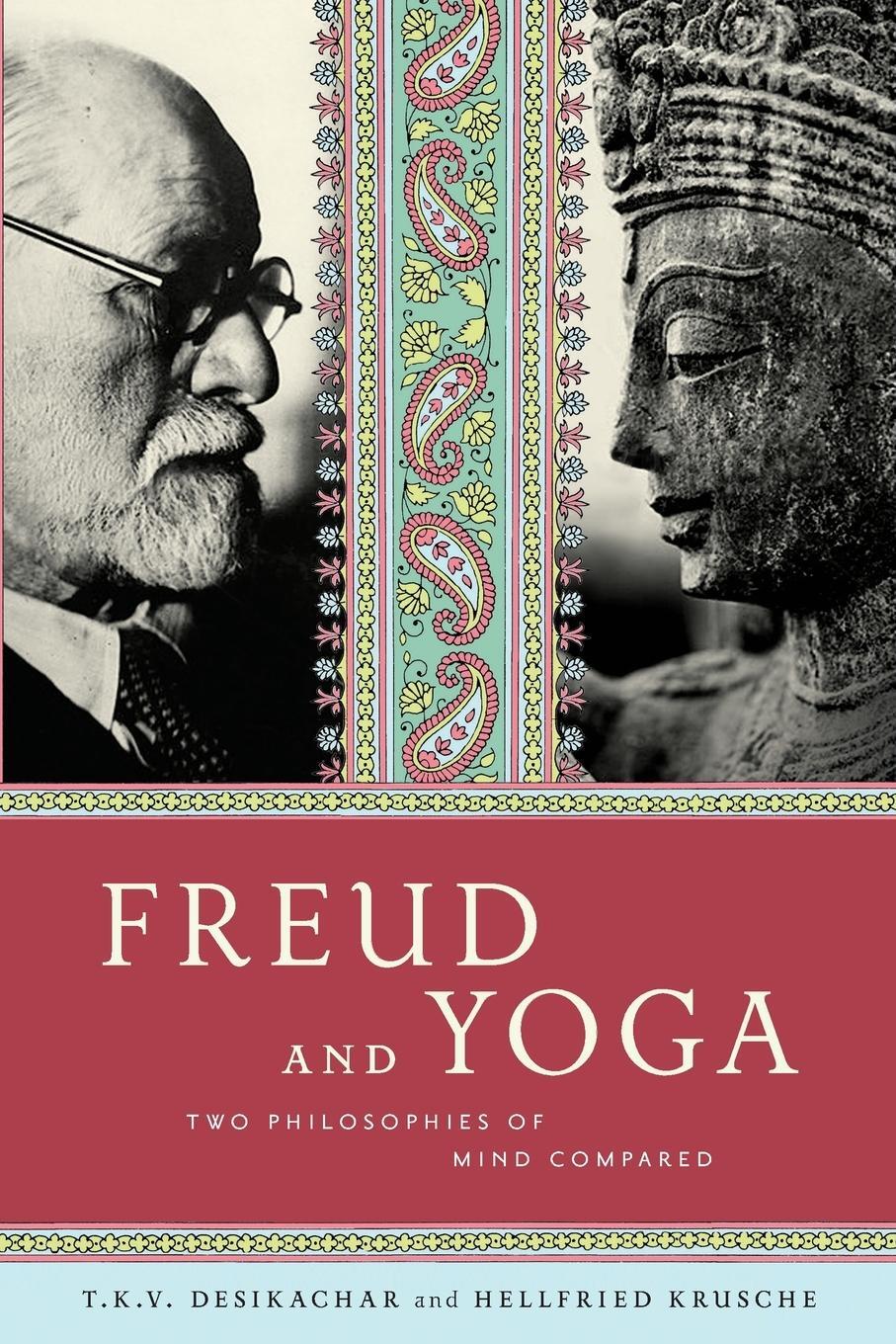 Cover: 9780865477599 | Freud and Yoga | Hellfried Krusche | Taschenbuch | Paperback | 2014