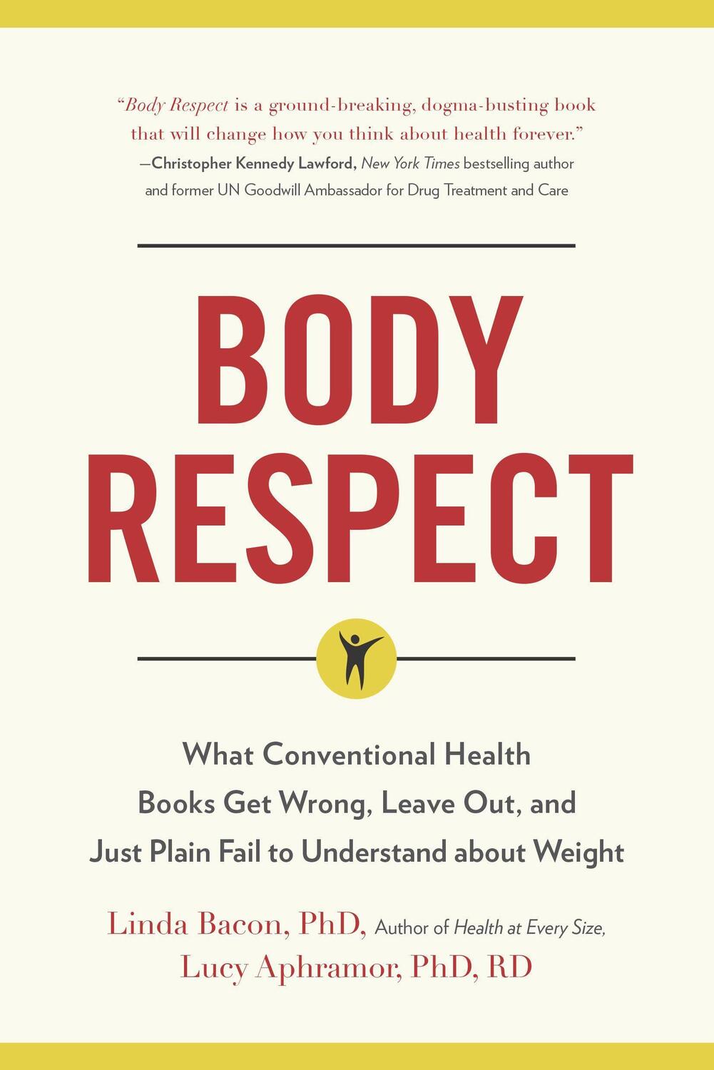 Cover: 9781940363196 | Body Respect | Linda Bacon (u. a.) | Taschenbuch | Englisch | 2014