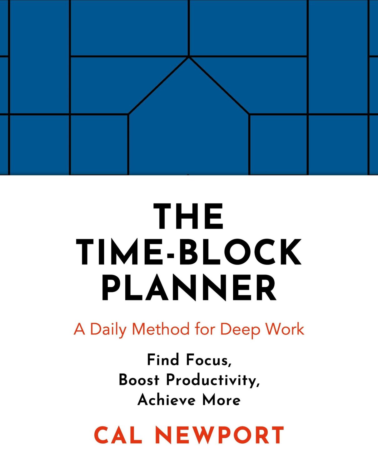 Cover: 9780241474617 | The Time-Block Planner | Cal Newport | Buch | Spiralbindung | Englisch