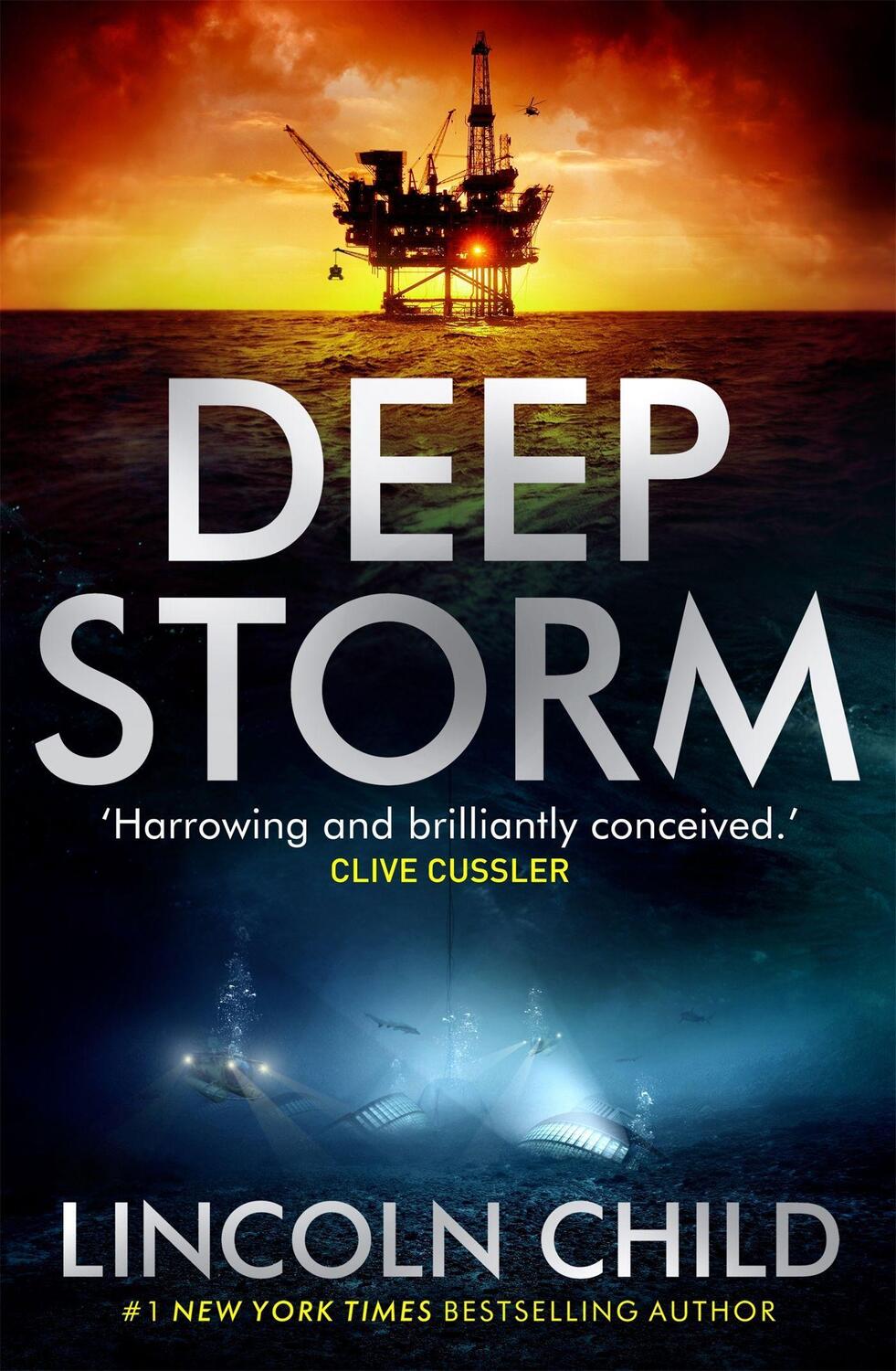 Cover: 9781472108234 | Deep Storm | 'Harrowing and brilliantly conceived' - Clive Cussler