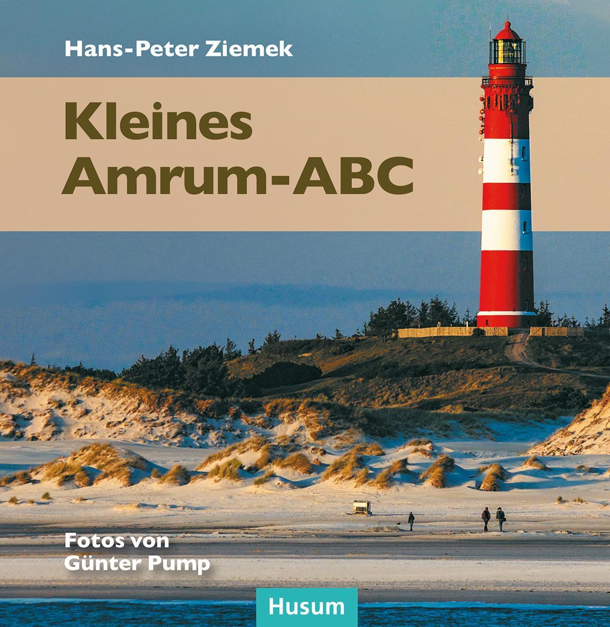 Cover: 9783967170030 | Kleines Amrum-ABC | Hans-Peter Ziemek | Buch | Deutsch | 2020