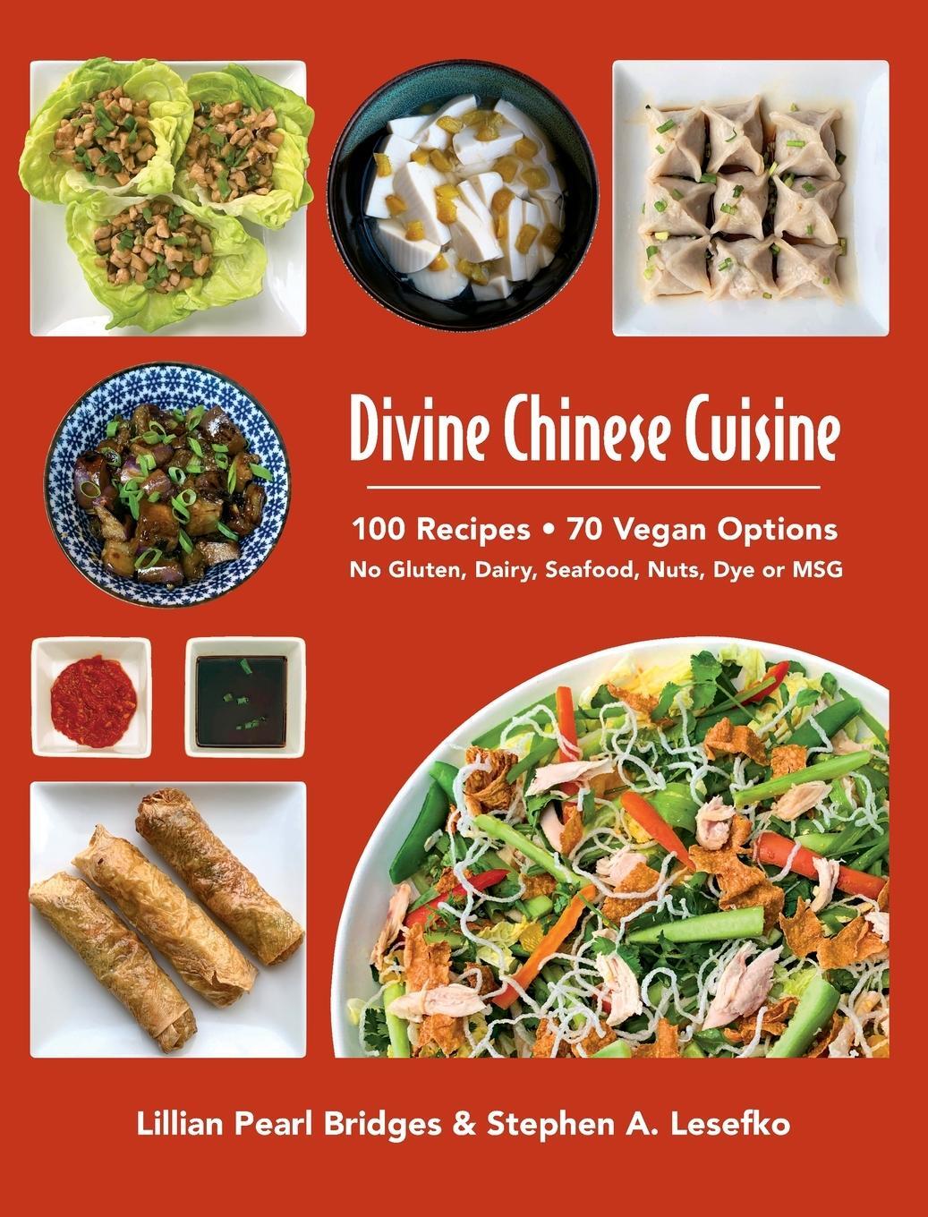 Cover: 9781734115000 | Divine Chinese Cuisine | Stephen A. Lesefko | Buch | Englisch | 2020