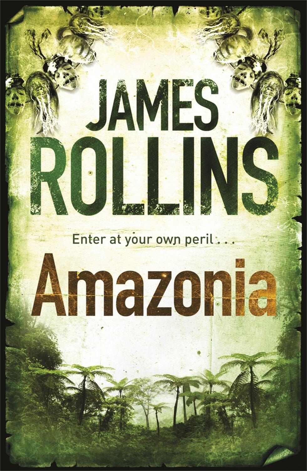 Cover: 9780752883847 | Amazonia | James Rollins | Taschenbuch | Englisch | 2011