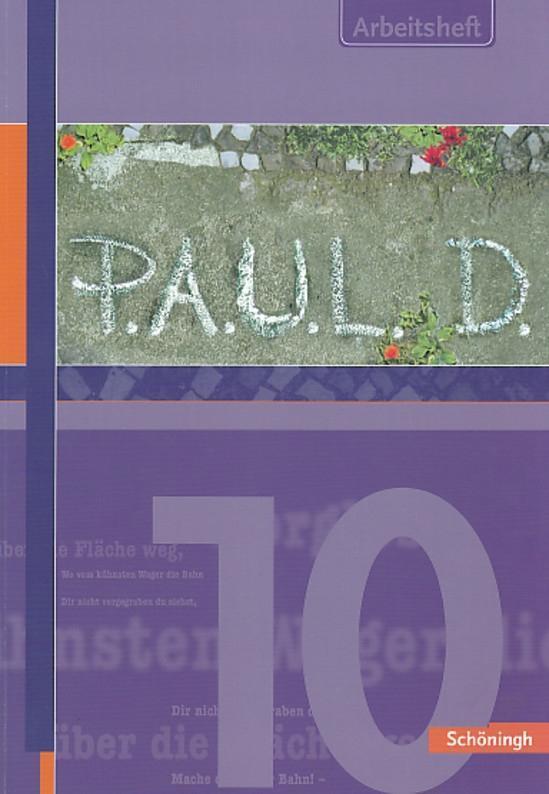 Cover: 9783140280129 | P.A.U.L. (Paul) D. 10. Arbeitsheft | Taschenbuch | Lösungen | Deutsch