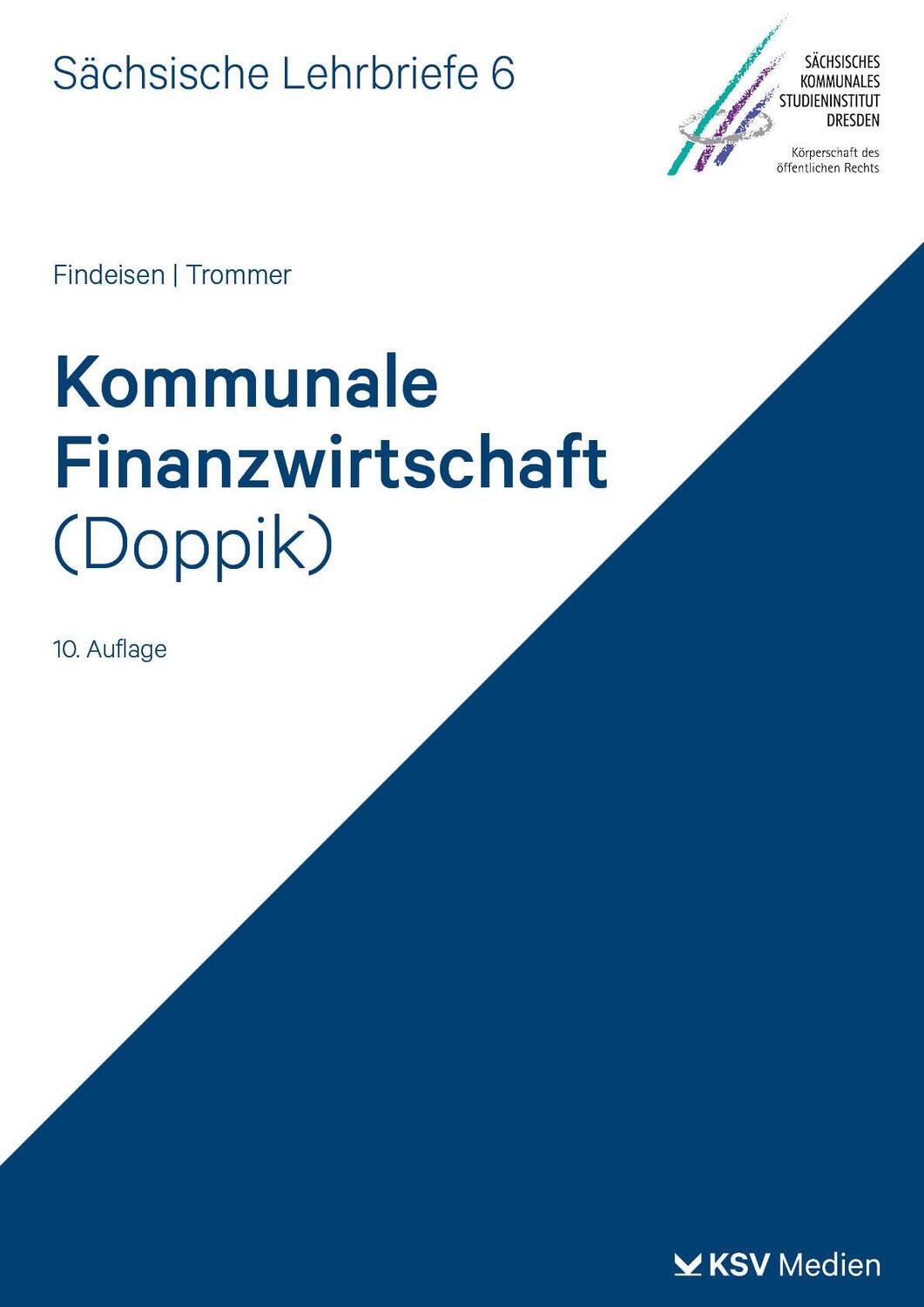 Cover: 9783829319461 | Kommunale Finanzwirtschaft (Doppik) (SL 6) | Sächsische Lehrbriefe