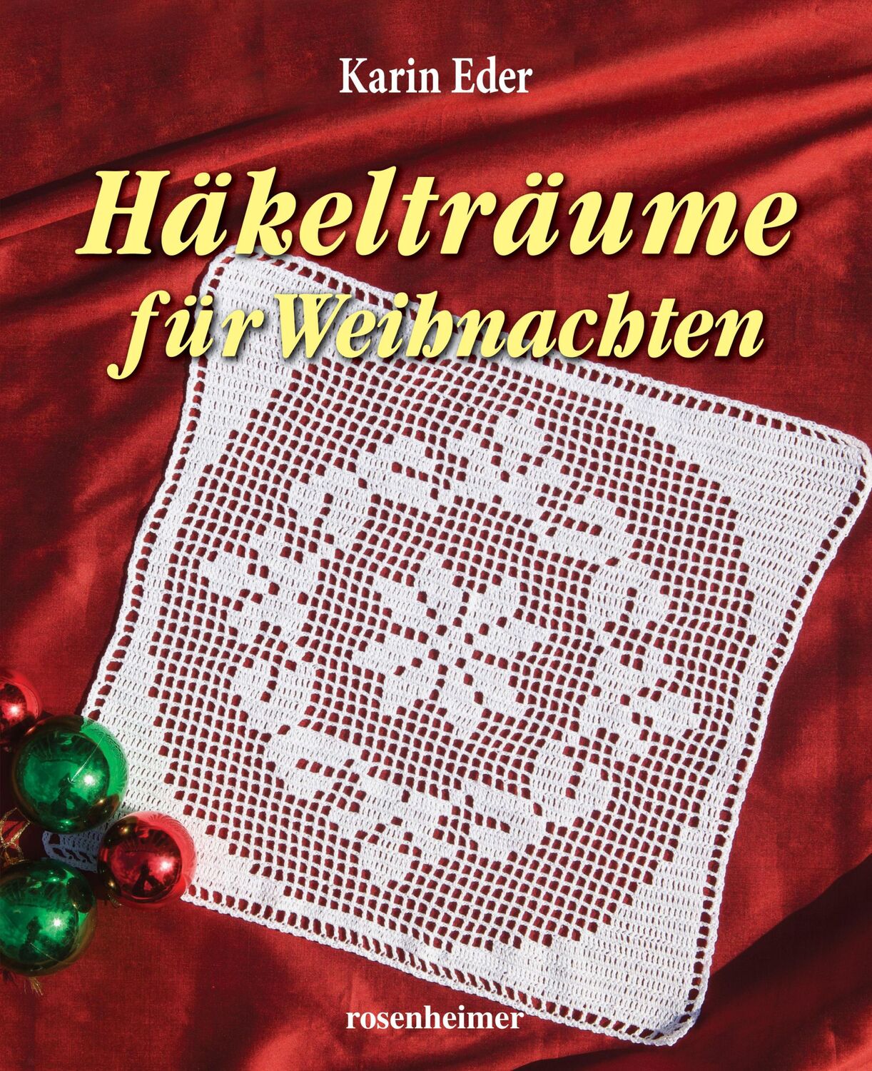 Cover: 9783475550201 | Häkelträume für Weihnachten | Karin Eder | Buch | 64 S. | Deutsch