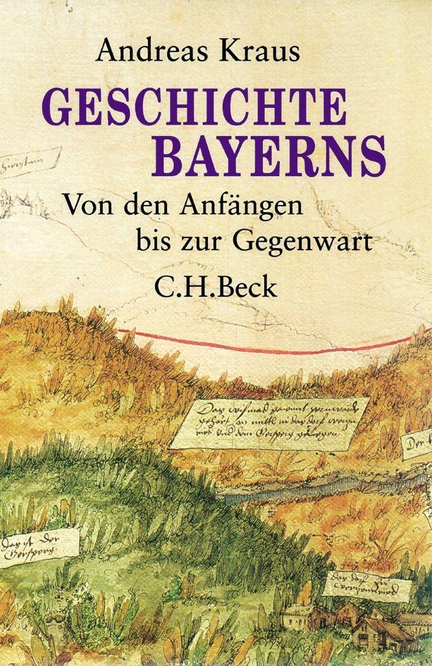 Cover: 9783406651618 | Geschichte Bayerns | Von den Anfängen bis zur Gegenwart | Kraus | Buch