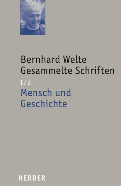 Cover: 9783451292026 | Bernhard Welte Gesammelte Schriften | Bernhard Welte (u. a.) | Buch