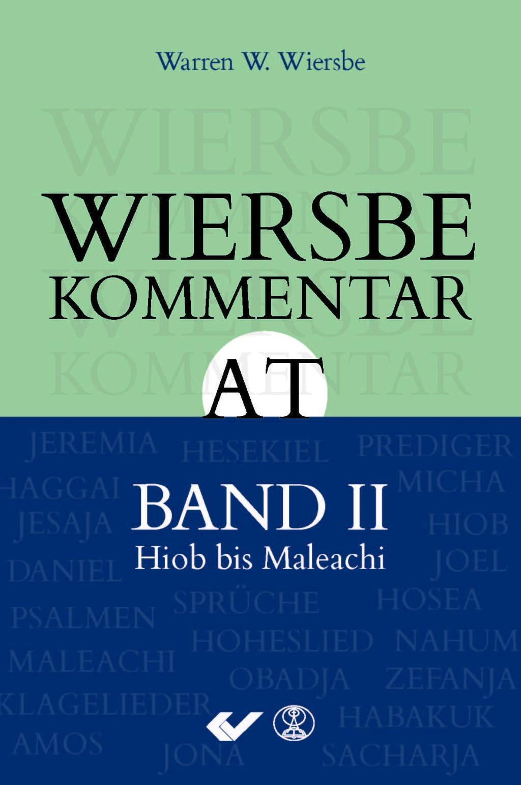 Cover: 9783863533472 | Wiersbe Kommentar zum Alten Testament, Band 2 | Hiob bis Malechi