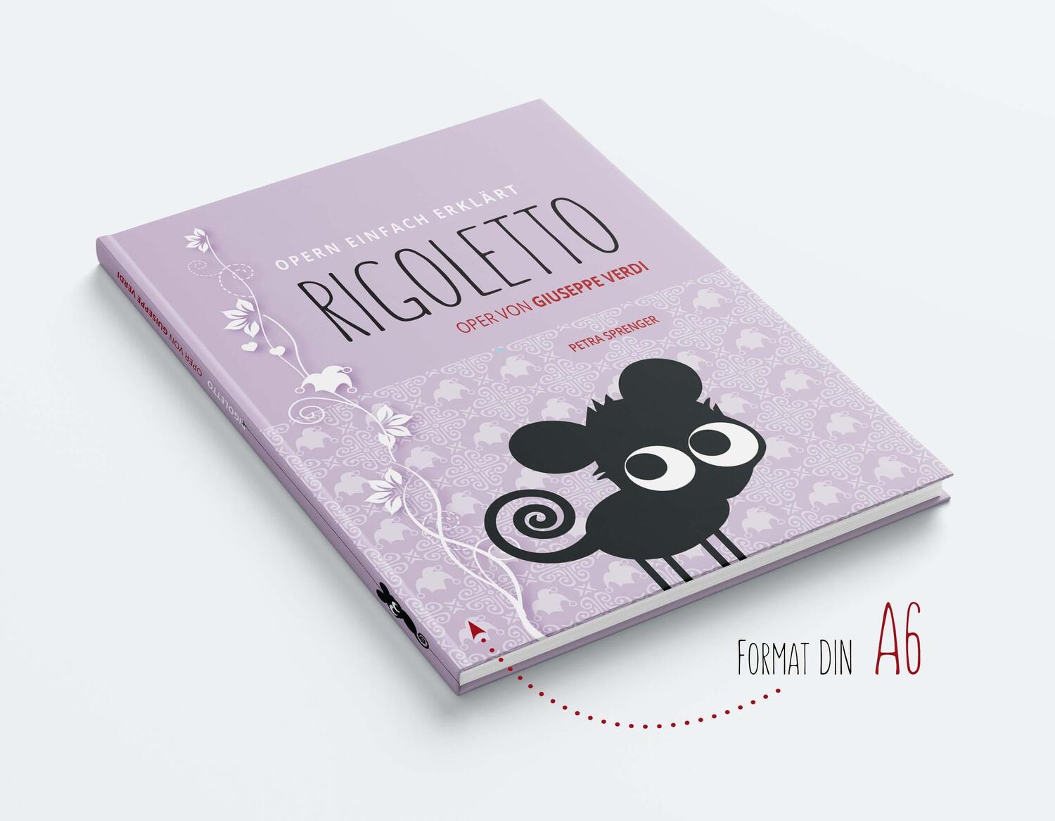 Cover: 9783981791679 | Rigoletto - Oper von Giuseppe Verdi | Petra Sprenger | Buch | Deutsch