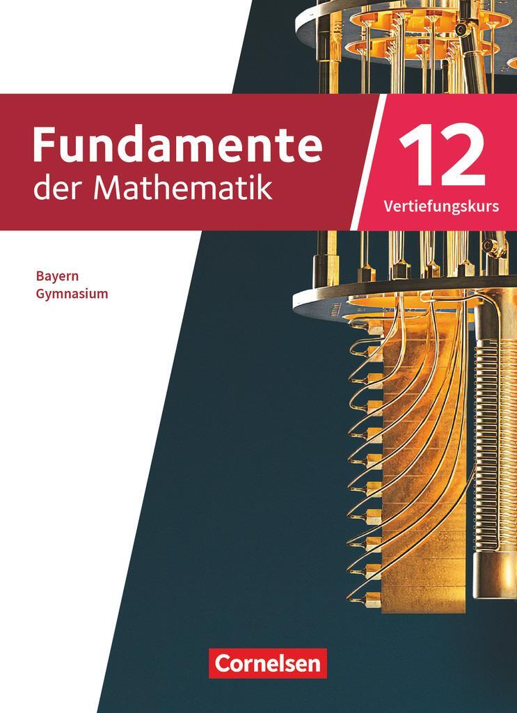 Cover: 9783060427345 | Fundamente der Mathematik 12. Jahrgangsstufe Vertiefungskurs....