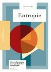 Cover: 9783839166208 | Entropie | Universelle Aspekte einer physikalischen Mengengröße | Buch